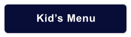 Kid’s Menu